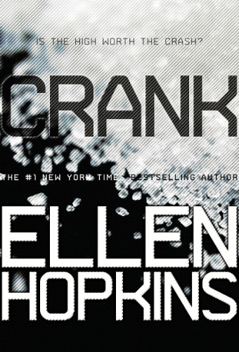 Crank/Ellen Hopkins