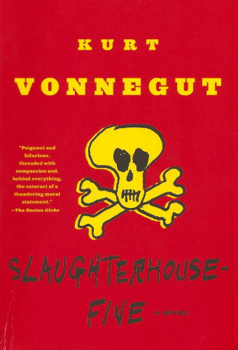 Slaughterhouse-Five/Kurt Vonnegut