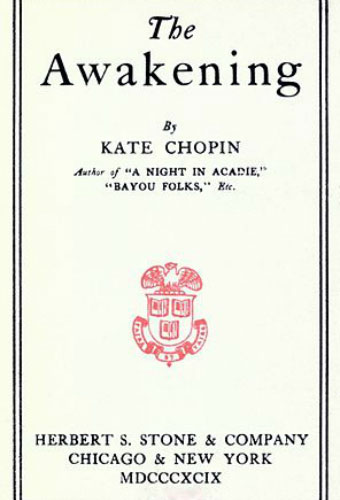 The Awakening/Kate Chopin