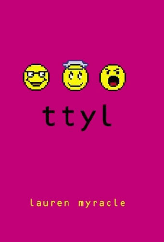 ttyl (series)/Lauren Myracle