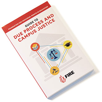 FIRE's Guide to Due Process and Campus Justice