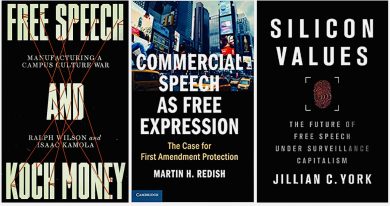 "Free Speech and Koch Money," "Commercial Speech as Free Expression," and "Silicon Values" covers