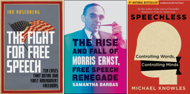 "The Fight for Free Speech," "The Rise and Fall of Morris Ernst," "Speechless" covers